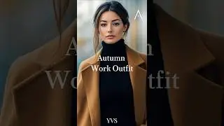 Autumn Work Outfits | Camel Coat, Silk Blouses Work Outfit Ideas | Fall Elegance Office Look