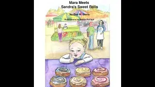 Award-Winning Book - Mara Meets Sandra's Sweet Rolls