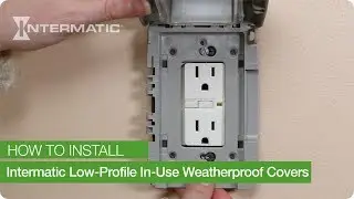 How to Install Intermatic Low-Profile In-Use Weatherproof Covers (WP6000/WP7000 Series)