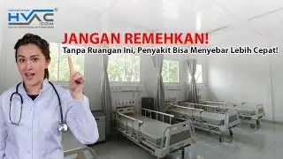 A Room That Can Prevent the Spread of Disease: Negative Pressure Room