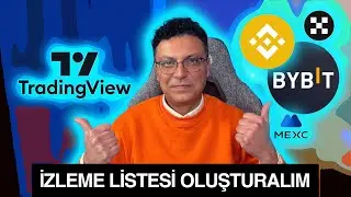 T&uuml;m Borsalara Uygun Trading View İzleme Listesi Nasıl Oluşturulur?