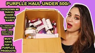 💕 Purplle Haul under 500/-💕All must have skin care Product,is it safe to receive parcel in Lockdown?