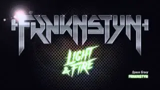 FRNKNSTYN - Space Gravy