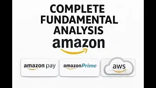 Amazon Complete Fundamental Analysis | AWS, Prime, Cash Flow & Long-Term Growth