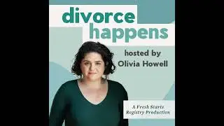 Divorce Happens Podcast Trailer