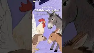 Fable for kids.hope u like it #giggleacademy #earlyenglishlearning #forkids #englishpicturebooks