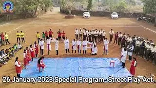 26 January 2023 #Dnyandeep Vidya Mandir Bhadgaon #Street Play Act