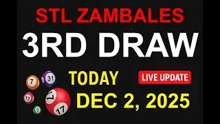 STL ZAMBALES 3RD DRAW - DEC 2, 2025 Results (LIVE UPDATE)