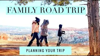 Planning Your Family Road Trip