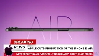 Weak Apple iPhone 17 Air Sales Forces Apple to Cut Production & Increase iPhone 17 Pro & Pro Max