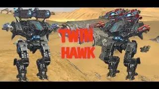 Twin Hawk War Robots LIVE