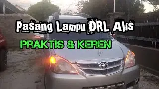 PASANG DRL ALIS SEIN RUNNING