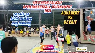 PANALO PA KAHIT MALAYO LAMANG!! AQUABERT VS DE ERIT!! SOUTHERN PALIGUE OPEN BASKETBALL TOURNAMENT