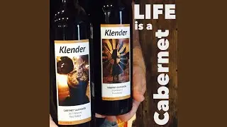 Life Is a Cabernet
