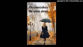 Caminhos de Uma Alma 10/12