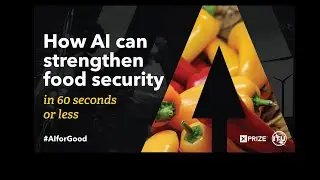 How AI can strengthen food security | AI for Good in 60 seconds
