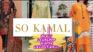 SO KAMAL Newly Launched Winter Collection '21