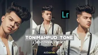 Riyaz How to edit Tonimahfud Tone Free Lightroom preset by Ax3 Editing