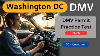 Бесплатный практический тест на получение водительских прав DMV в Вашингтоне, округ Колумбия, 202...