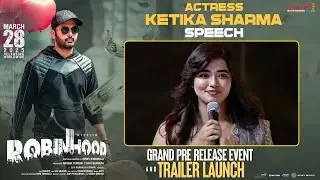 Ketika Sharma Speech | Robinhood Pre Release Event & Trailer Launch | Nithiin | David Warner