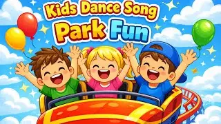 Theme Park Fun 🎢 | Kids Dance Song | Funfair Rides & Happy Music for Children
