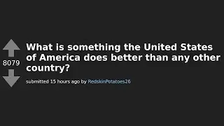 Top Things America Excels at According to Reddit | AskReddit Highlights