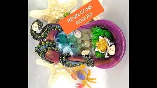 69-A Sweet Resin Bath OR Resin Gone Rogue LOL.
