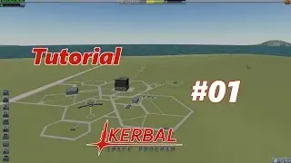 Kerbal Space Program Tutorial #01 - Grundlagen [DEUTSCH]
