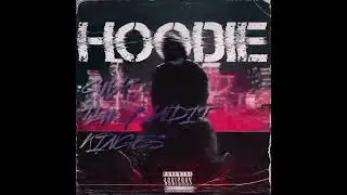 HOODIE  (feat. Tlw_bandit, (R7G's) Kinges)