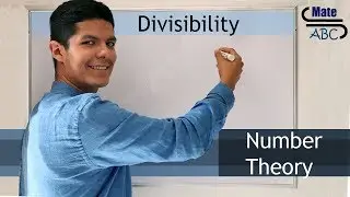 NUMBER THEORY. Divisibility (#1)