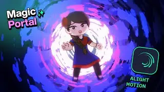 Этот магический портал был создан только с помощью Alight Motion&hellip; Вот как 👀✨
