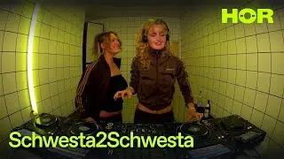 Schwesta2Schwesta | HÖR - May 6 / 2025
