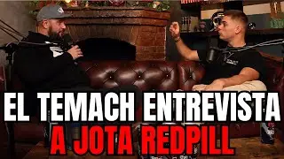 El Temach Entrevista A Jota RedPill Parte 2