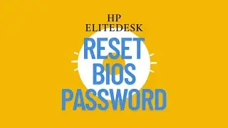 Qu&ecirc;n mật khẩu BIOS? HP elitedesk 800 g4 - Reset BIOS password