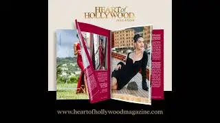 Step into the Spotlight: Elevate Your Brand with Heart of Hollywood Magazine's Captivating Content