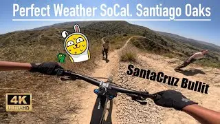 Santiago Oaks / Best MTB POV Setting / GoPro 12 MAX 2.0 / MAX HYPER VIEW /2024 Santa Cruz Bullit