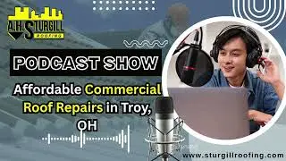 Affordable Commercial Roof Repairs in Troy, OH| Trusted Roof Repair Services for Troy Businesses