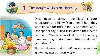 Ch 1 | New Beginning | Moral Value-1 | The Magic Wishes of Honesty | For children
