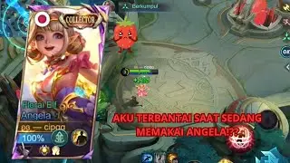 AKU TERBANTAI SAAT SEDANG MEMAKAI ANGELA!?😭|| gameplay 2026