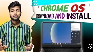 PC में Chrome OS इंस्टॉल कैसे करते है ll How to install Chrome OS In PC ll Best OS ll Hindi ll
