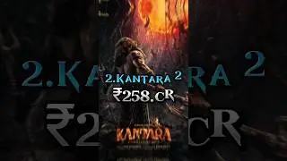 TOP 10 HIGHEST GROSSING KANNADA MOVIES 2025
