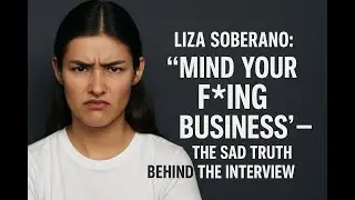 Liza Soberano: &ldquo;Mind Your F*ing Business&rdquo; &mdash; The Sad Truth Behind the Interview