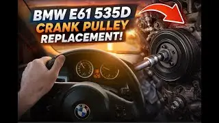 BMW E61 535D főtengely sz&iacute;jt&aacute;rcsa csere | Cs&ouml;rgő motorhang megoldva | M57 szerelde. LEGJOBB CSAL&Aacute;DI