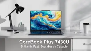 🚀 CHUWI CoreBook Plus 7430U | Brilliantly Fast. Boundlessly Capable.