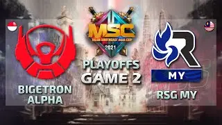 BTR vs RSG MY [GAME 2] [English] MSC PLAYOFF DAY 2 | MLBB SOUTEAST ASIA CUP 2021