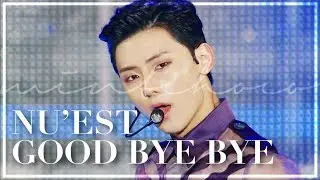 NU'EST(뉴이스트) - Good Bye Bye(굿바바) 교차편집(Stage Mix.)