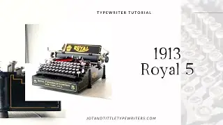 1913 Royal 5 Antique Typewriter | Typewriter Tutorial