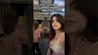 Hidden Camera at a Billionaire's Wedding