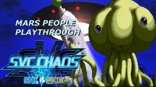Arcade Longplay | SNK vs. Capcom: SVC Chaos | Mars People |