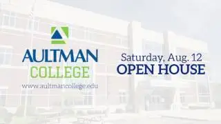 Aultman College Aug. 12 Open House